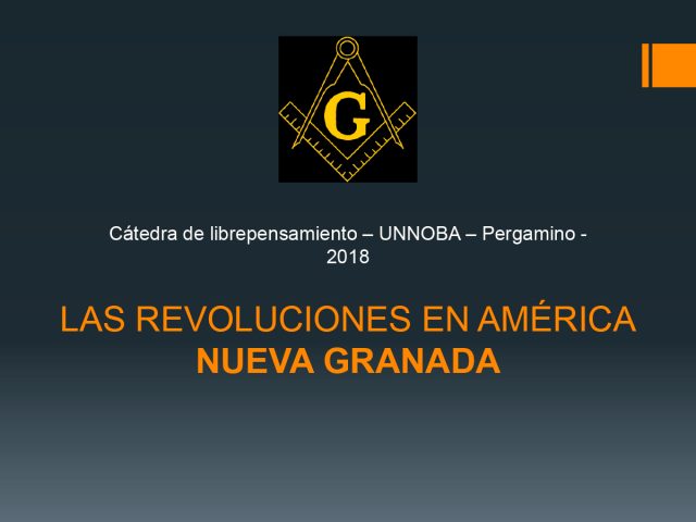 Sexta Clase – Las Revoluciones en América Nueva Granada